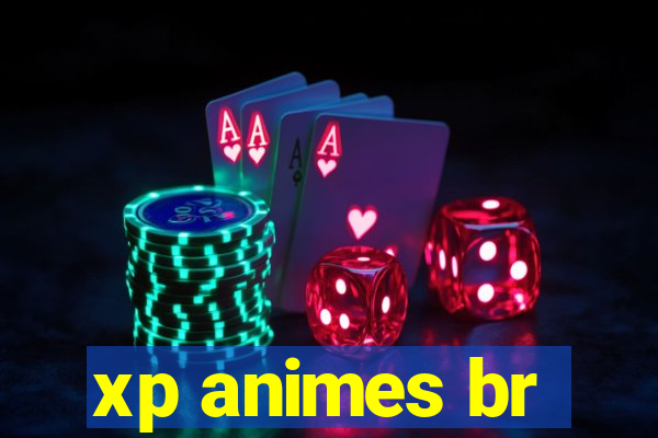 xp animes br